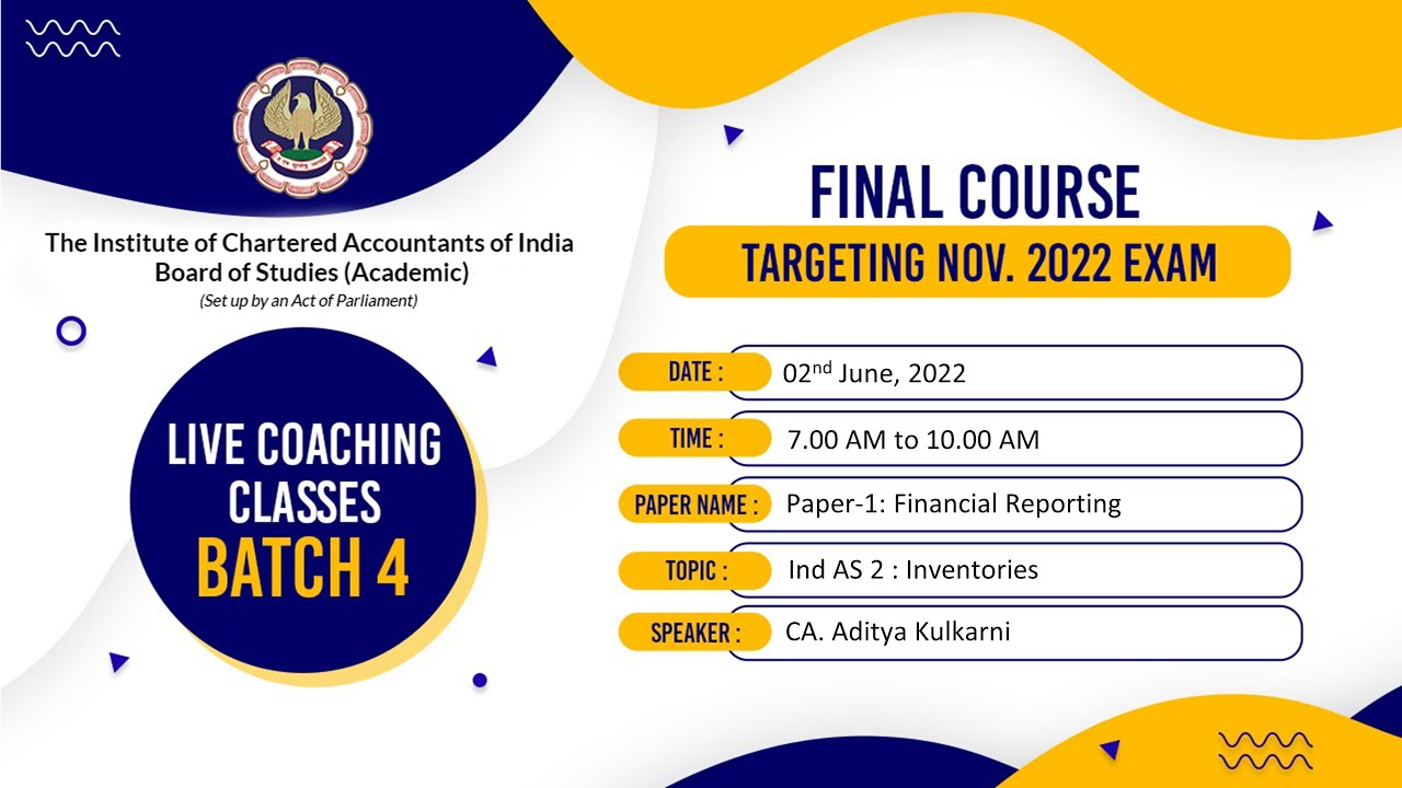 Final Paper 1: FR | Topic: Ind AS 2 : Inventories | Session 1 | 02 June, 2022