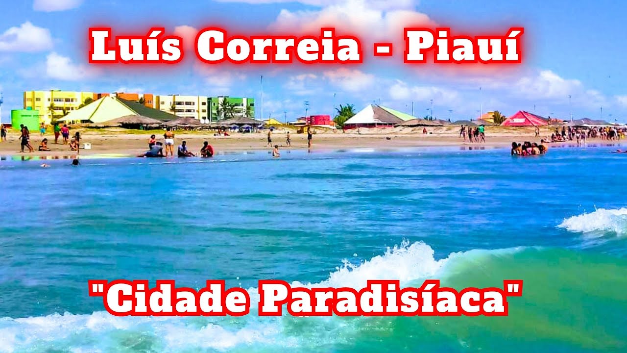 CONHE&Ccedil;A LU&Iacute;S CORREIA UM PARAISO NO LITORAL PIAUIENSE!