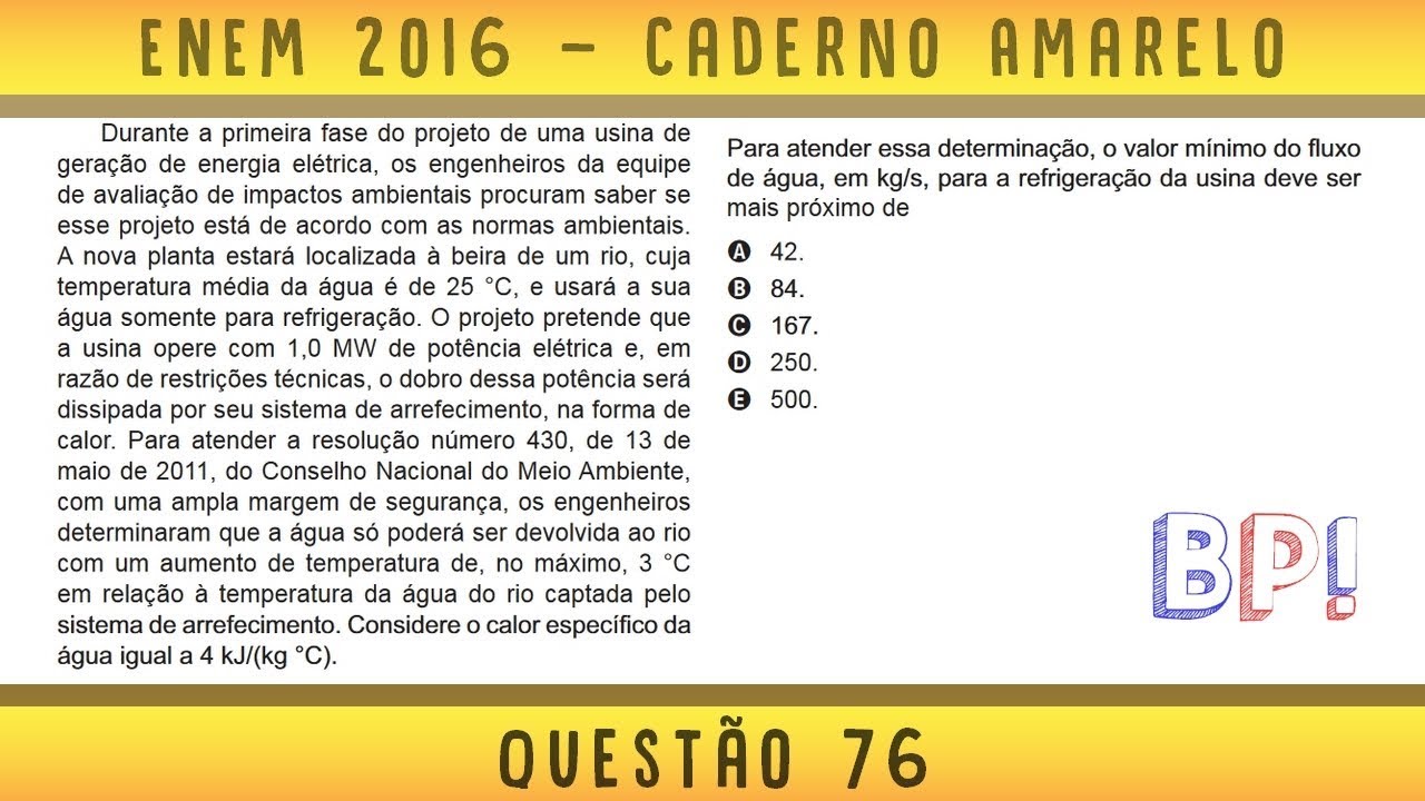 #Enem2016 &mdash; Caderno amarelo, quest&atilde;o 76 (Pot&ecirc;ncia T&eacute;rmica)