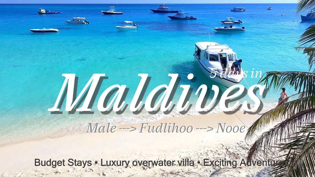 [4K]Ultimate 5 DAYS MALDIVES 🇲🇻 Male•Fulidhoo•Nooe✨Budget vs Luxury + Cost & Travel Itinerary #fyp