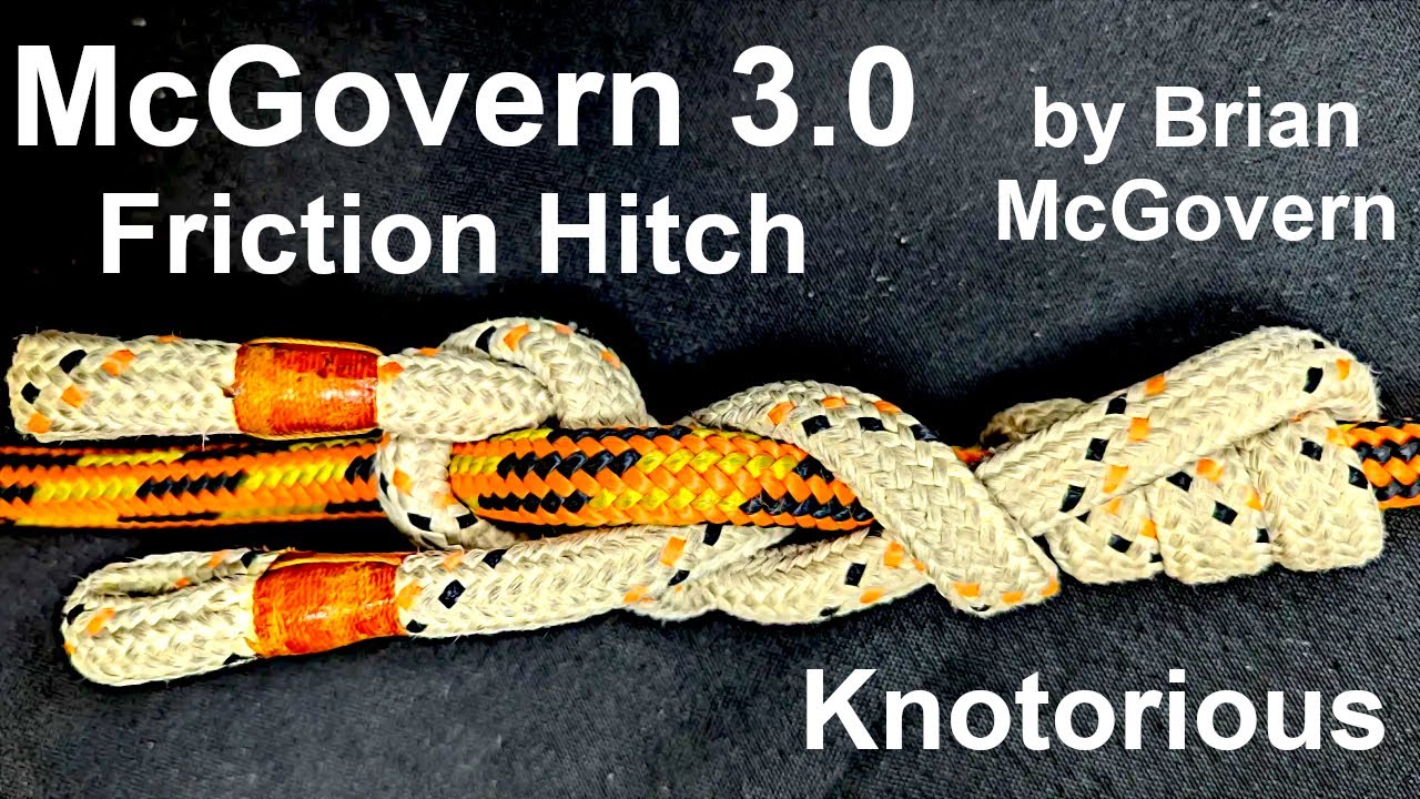McGOVERN 3.0 Friction Hitch for Arborists & Tree Climbers (by Brian McGovern)!