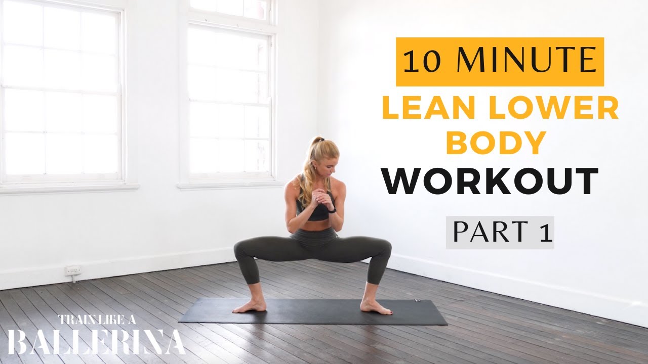 LEAN LOWER BODY WORKOUT | Part 1/2 | Train Like a Ballerina