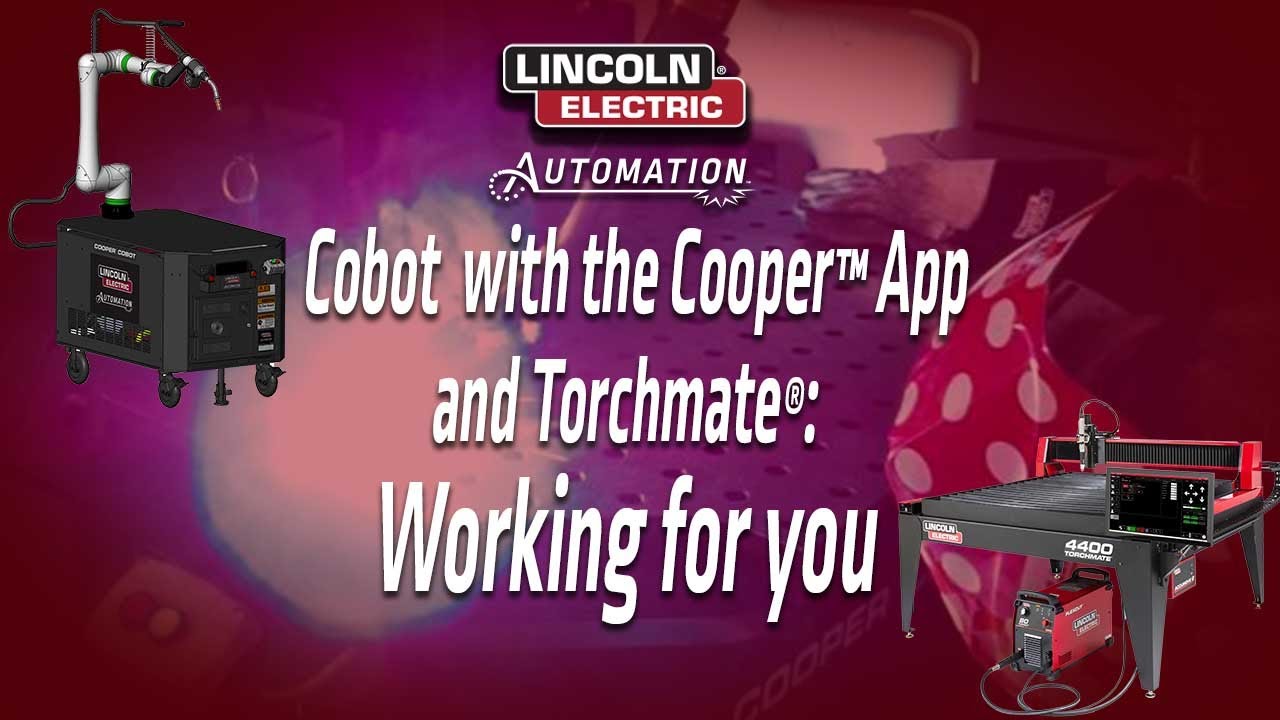 Here's How A Cooper™ Cobot and a Torchmate® Plasma Table Can Work For You