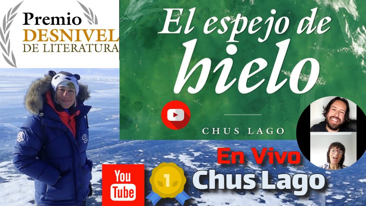 👉 Chus Lago En Vivo  ✍ 📕 Premio Desnivel de Literatura 2020  📕✍