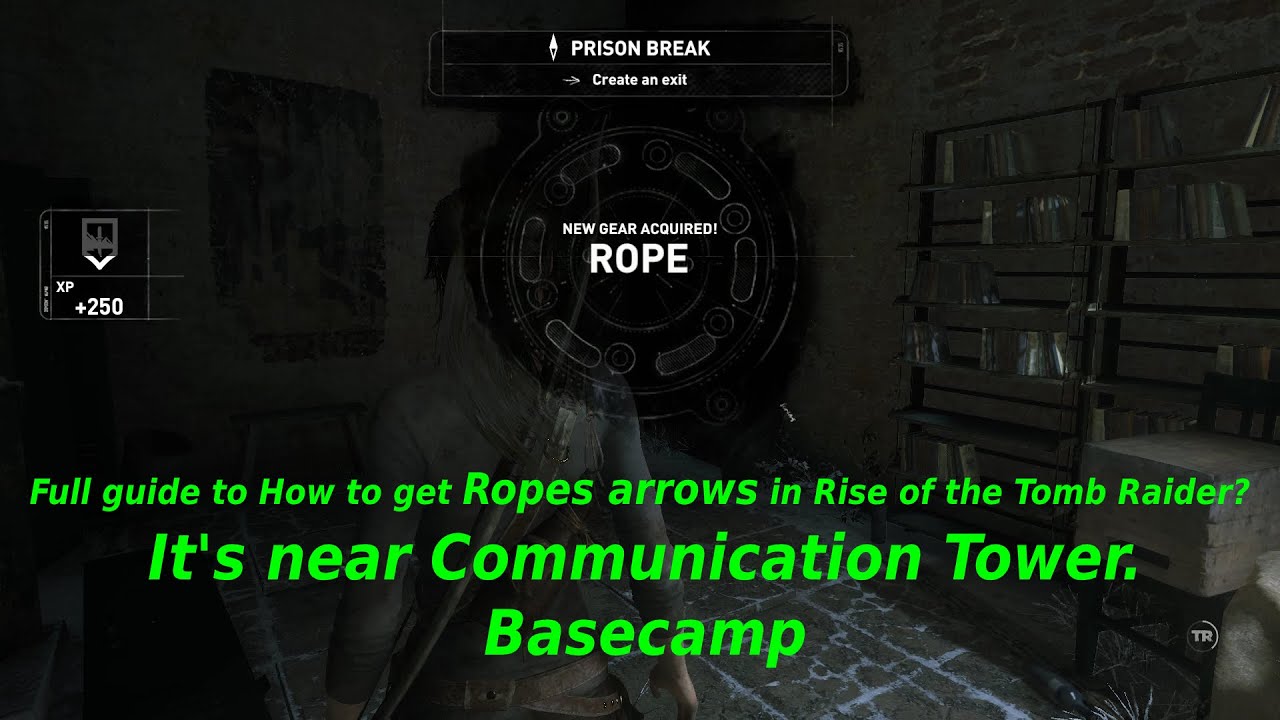 How to get Ropes arrows in Rise of the Tomb Raider? It's near Communication Tower.
