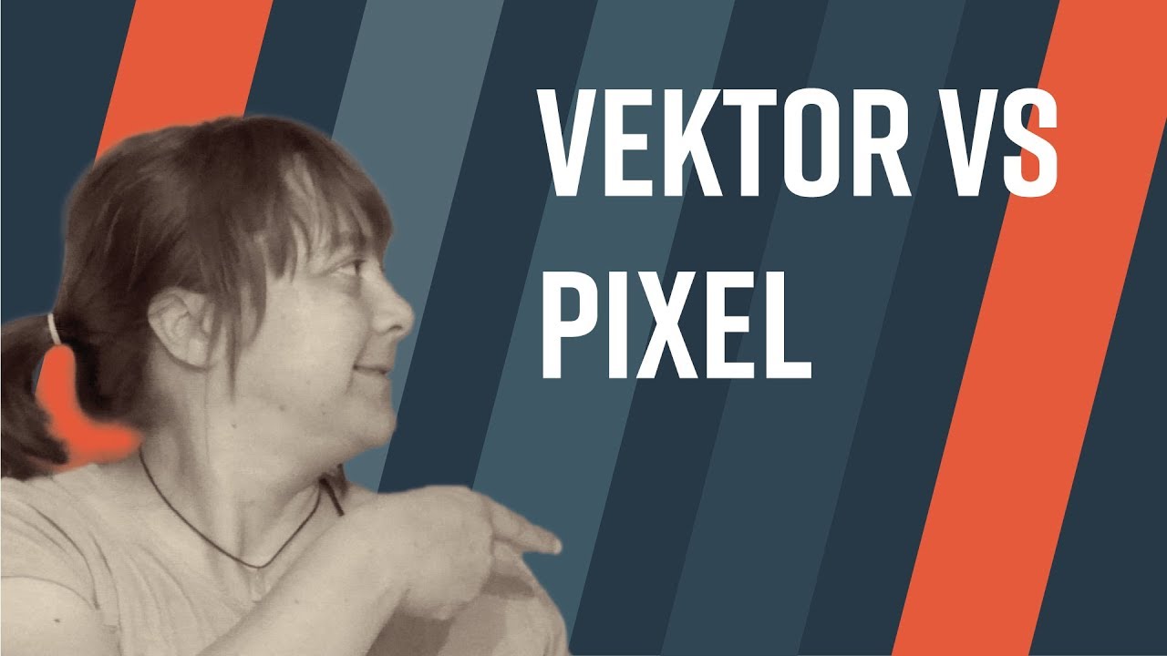 Vektorgrafik vs Pixelgrafik