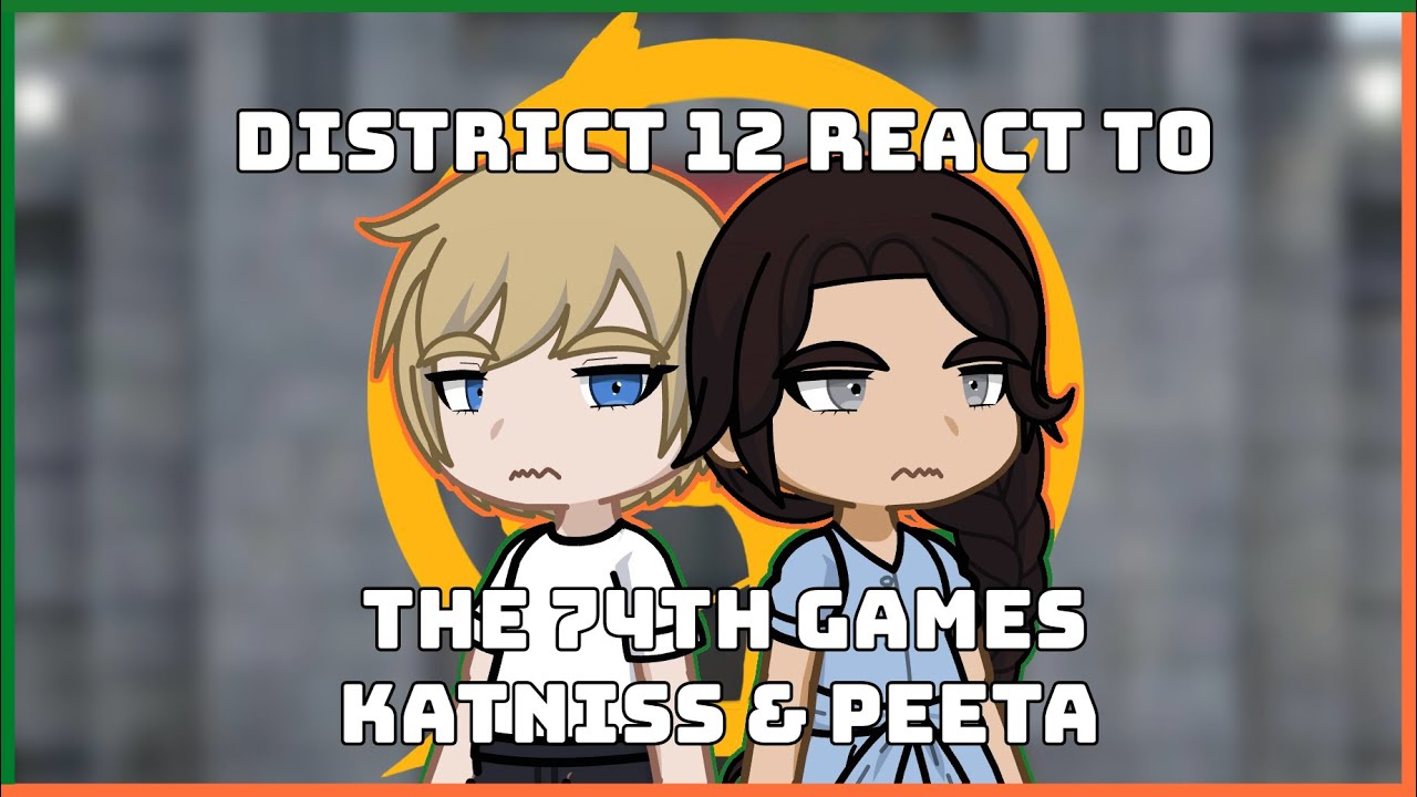 District 12 react to Katniss and Peeta - The 74th Hunger Games || 2x speed ||