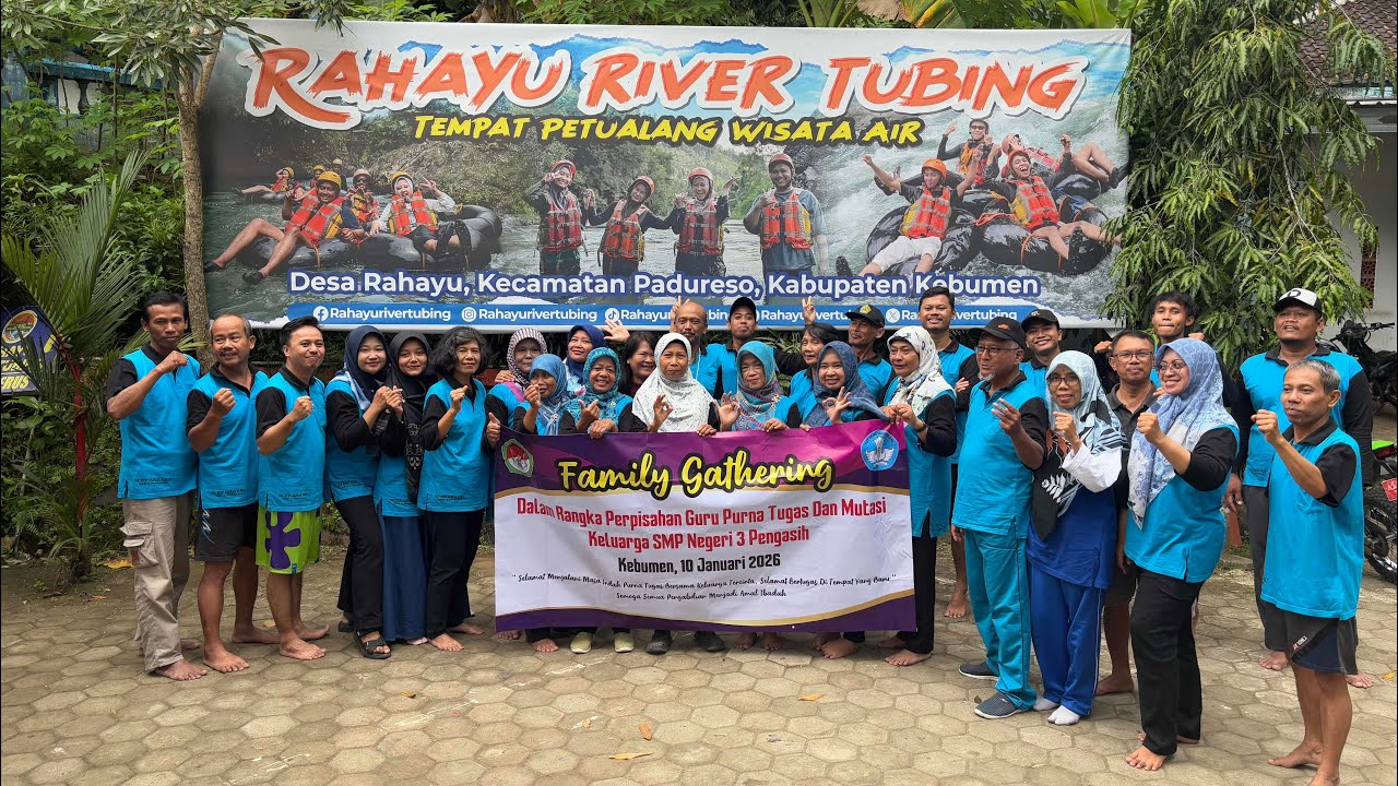 Family Gathering SMPN 3 Pengasih Goes to Kebumen