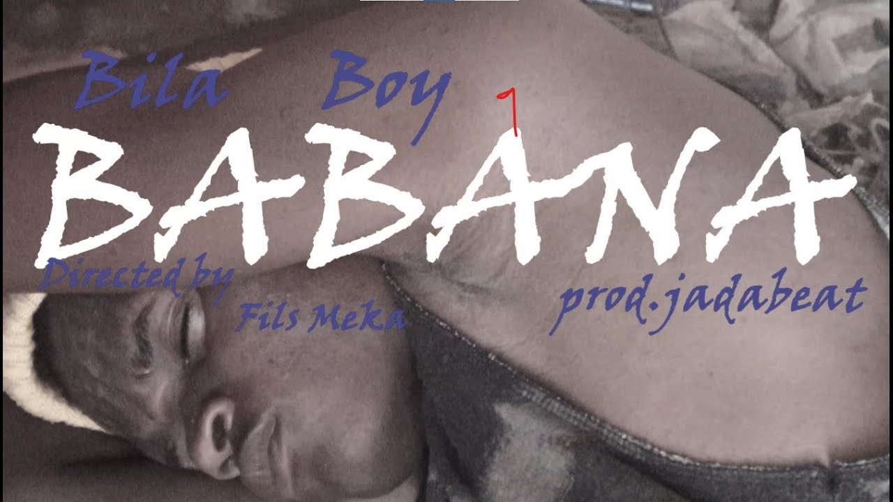 BABANA BY BILA BOY [ OFFICIAL VISUALIZER ]