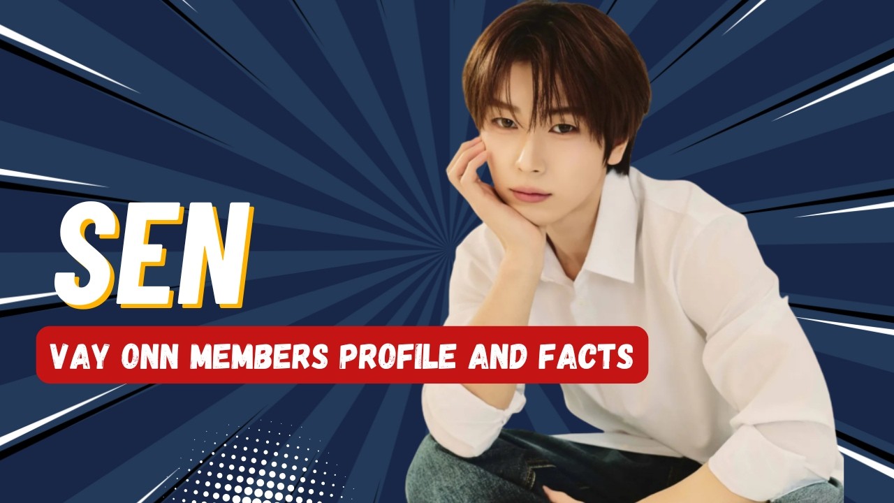 Sen from VAY ONN: The Leader Who Stands Out! | Idol Lab Profile