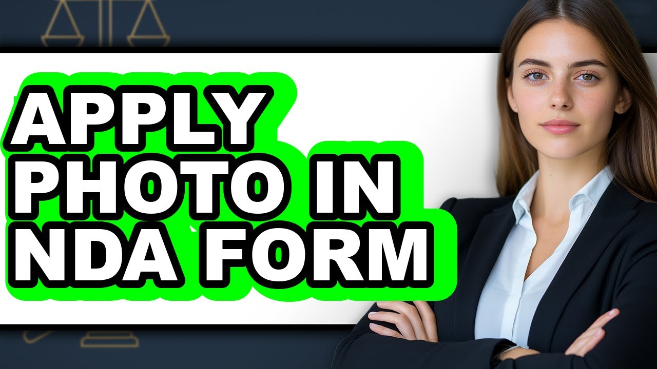 How to Apply Photo in Nda Form (easy Method)