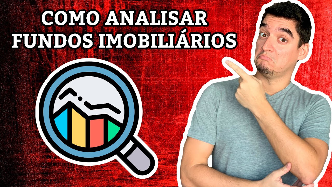 COMO ANALISAR FUNDOS IMOBILIÁRIOS ANTES DE INVESTIR 📈🏘️💰