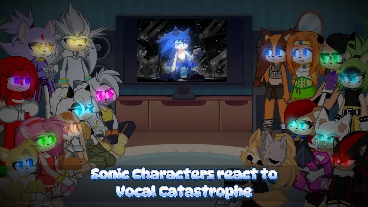 Sonic Characters react to Vocal Catastrophe - Blur「 Sonic Identity Crisis 」|【Loses His Mind】