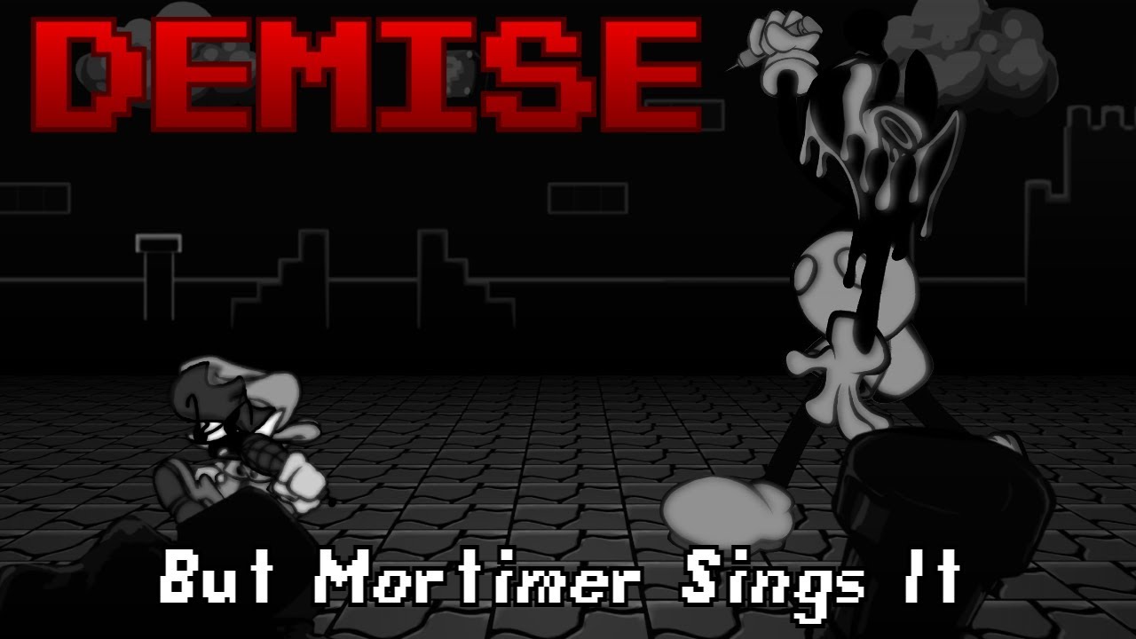FNF Cover - Demise But Mortimer Sings It (Vs. Mouse) (FNF Mod/Cover)