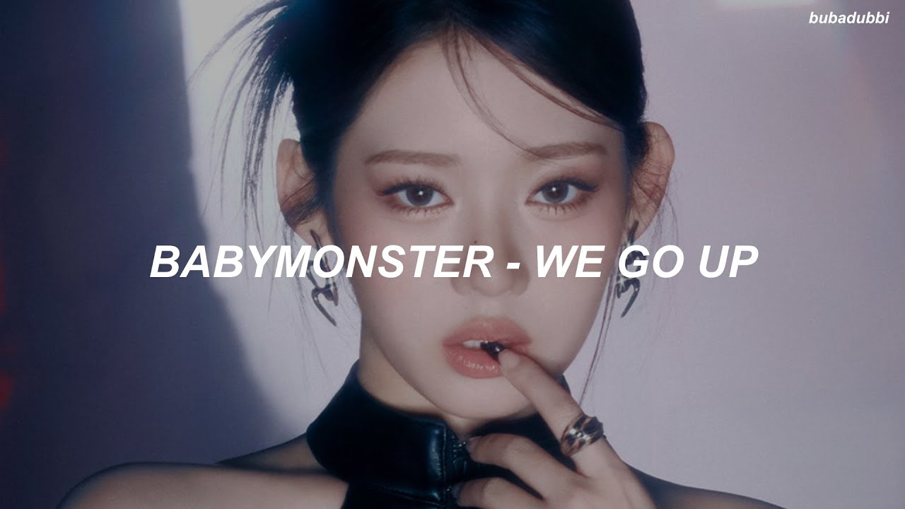 BABYMONSTER (베이비몬스터) - 'WE GO UP' Easy Lyrics