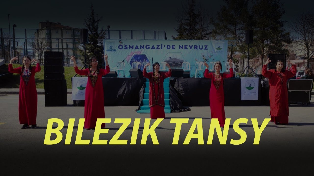 Bilezik Tansy | #Bursa Türkmen Talyplary | #Türkmenistan