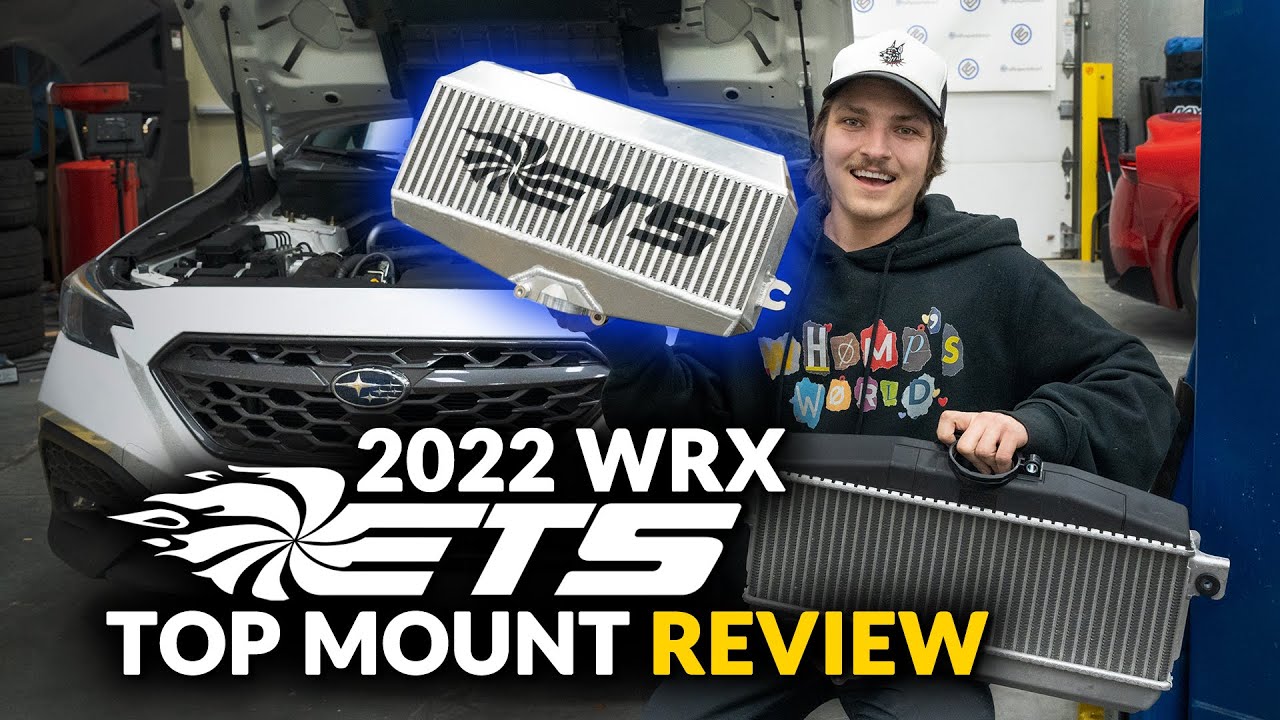 2022 WRX ETS Top Mount Review