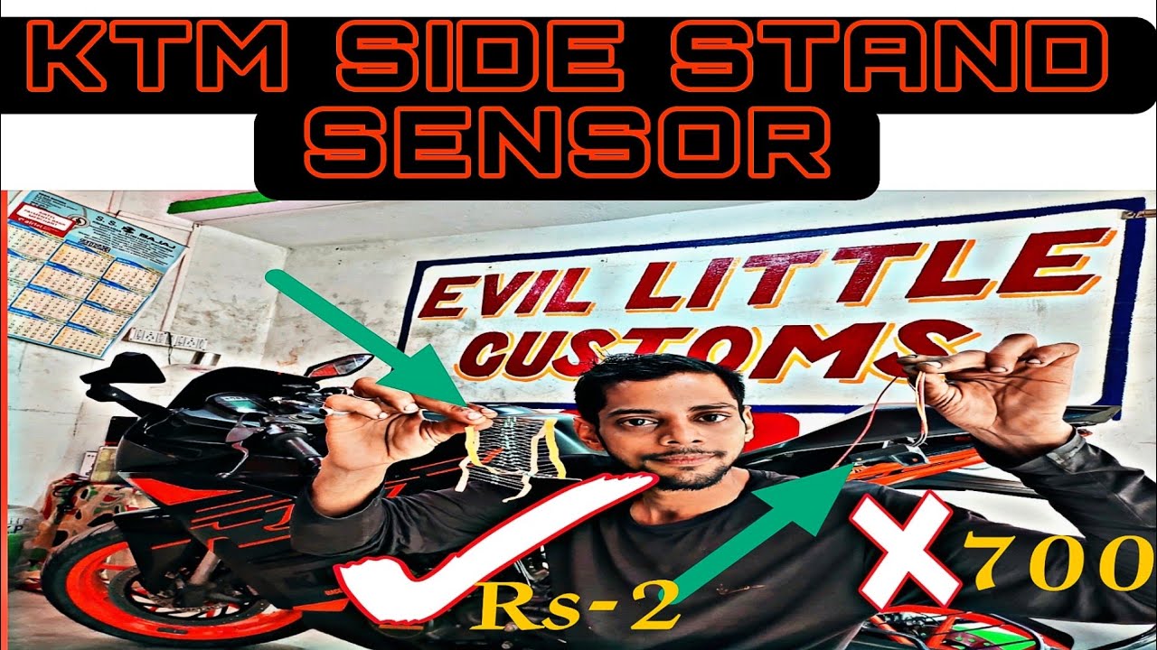 KTM SIDE STAND SENSOR BYPASS// KTM SIDE STAND SENSOR PROBLEM SOLUTION.@Evil Little Customs