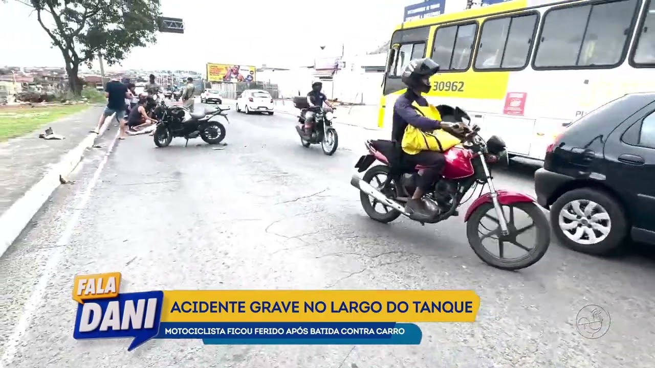 Acidente grave no largo do tanque | FALA DANI | TV ARATU