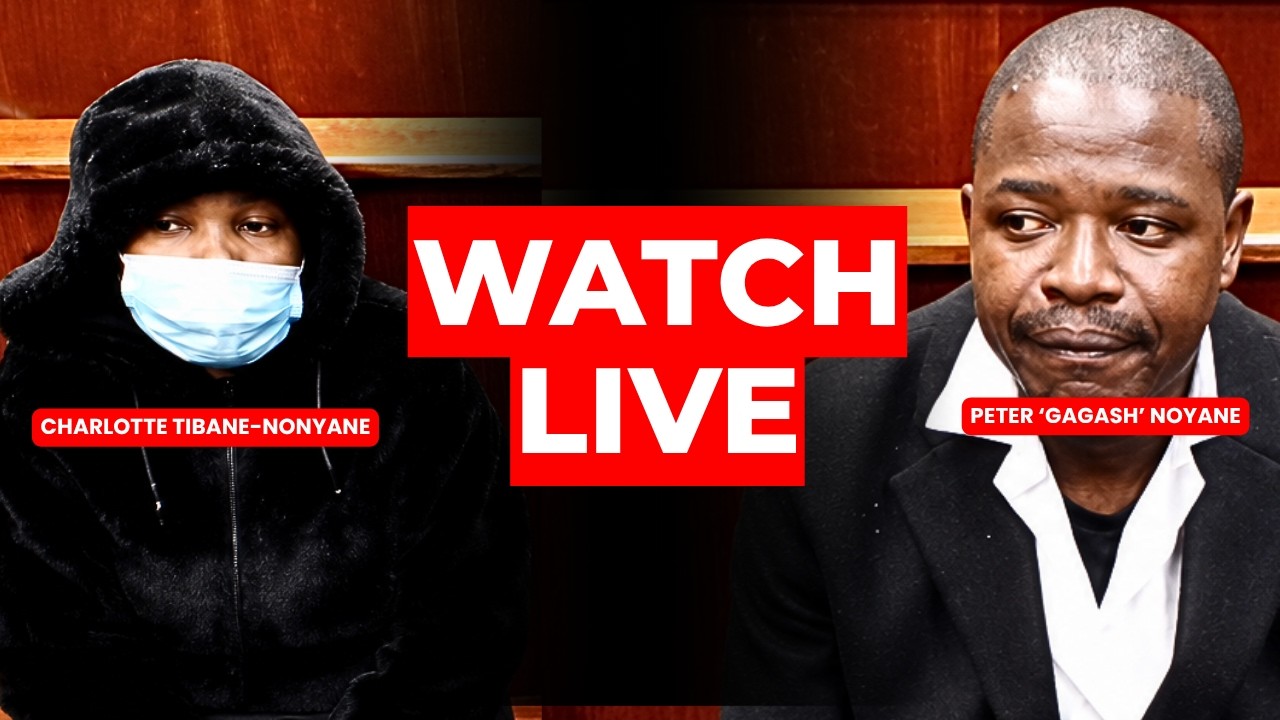 WATCH LIVE: Peter 'Gagash' Nonyane & Charlotte Tibane in Court LIVE