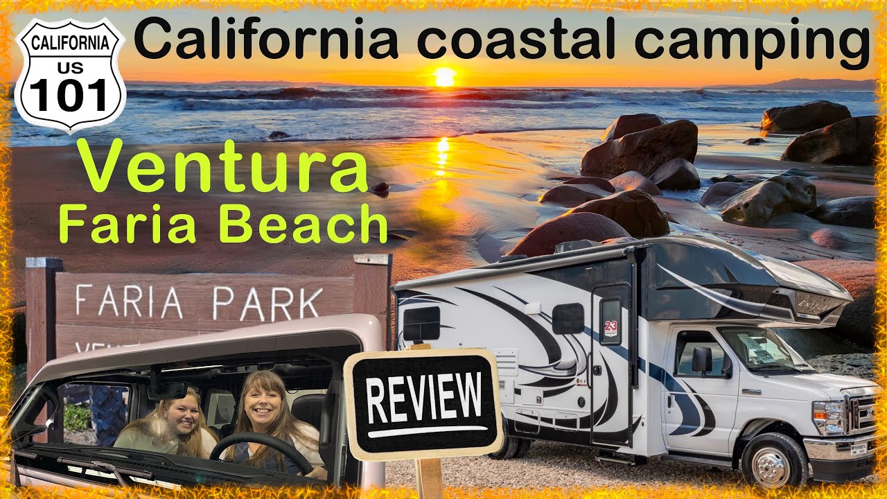Awesome Beach RV Camping - Faria Beach, Ventura, Ca