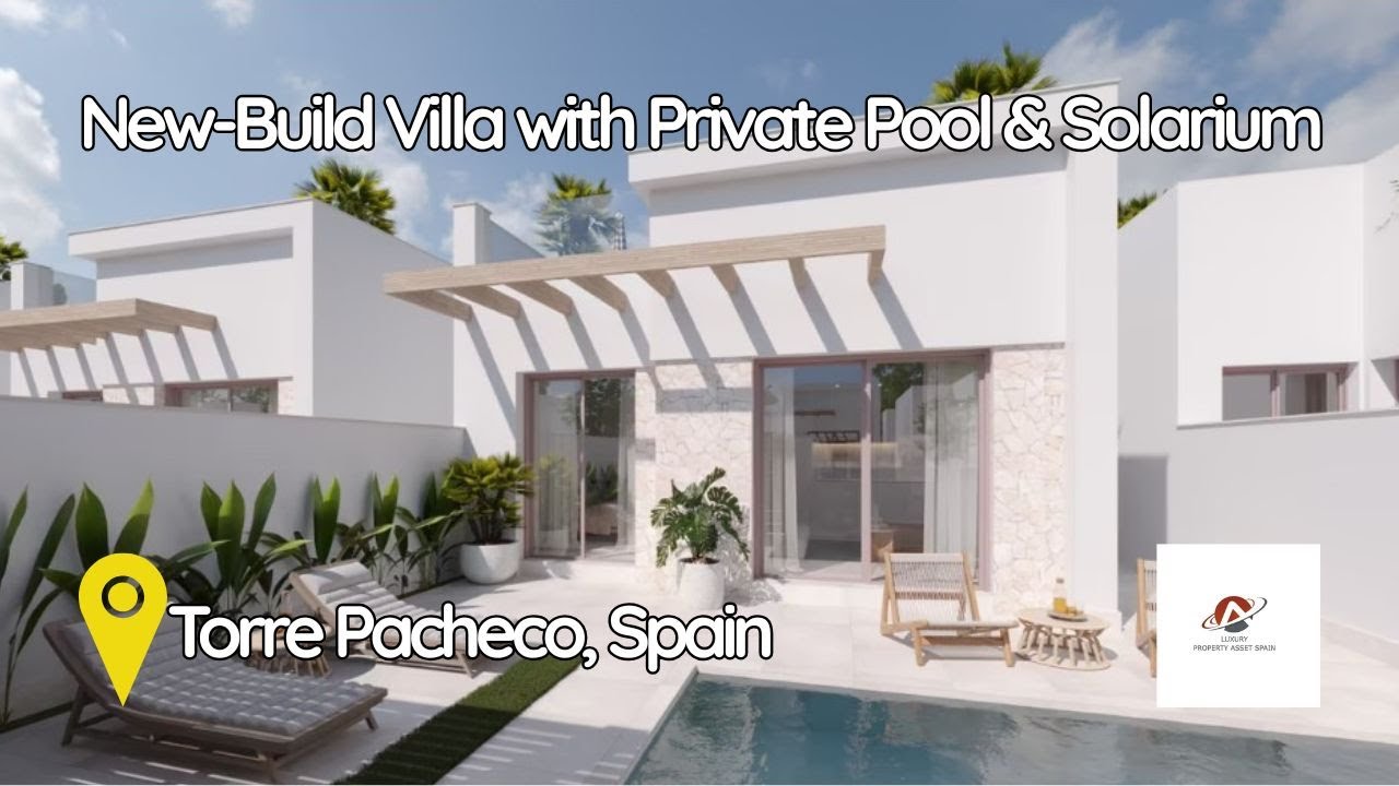 Modern New-Build Villas with Private Pool & Solarium in Torre Pacheco, Costa Blanca, Spain