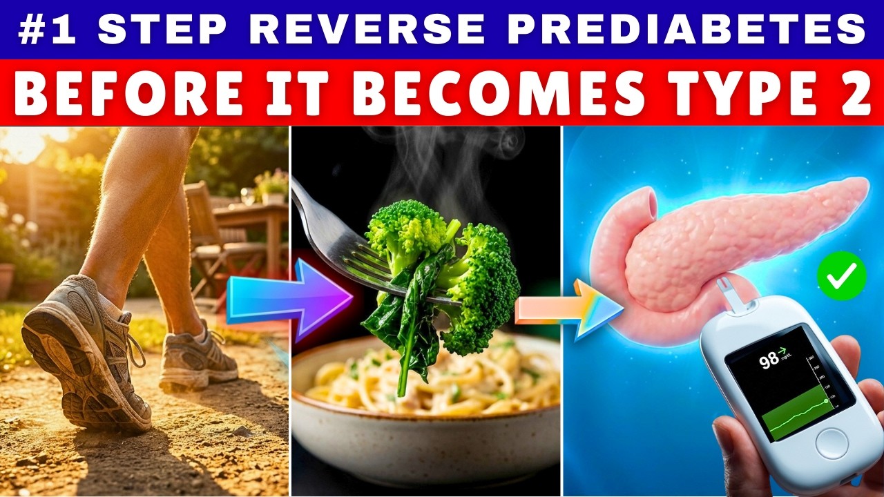 The #1 Step Reverse Prediabetes Before It Becomes Type 2