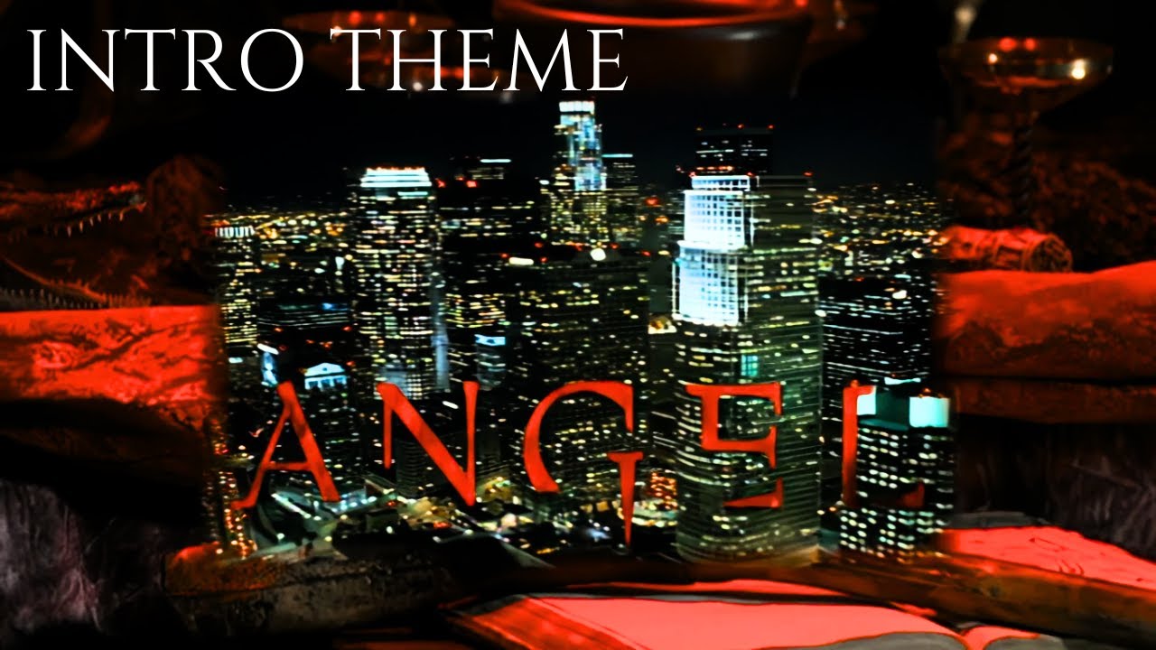 Angel Season 1 Opening Credits | Intro Theme Song.