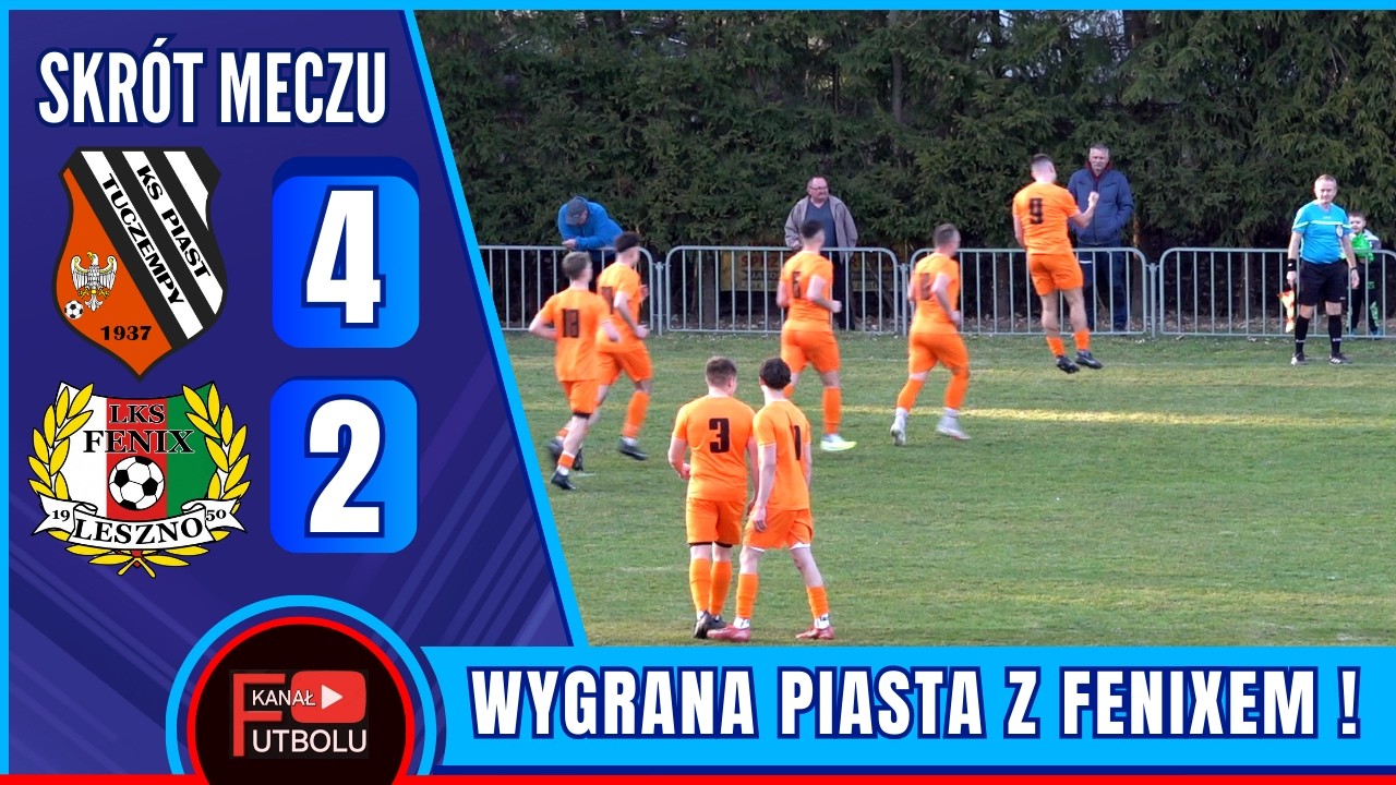 Piast Tuczempy 4-2 Fenix Leszno | Skrót Meczu - Klasa Okręgowa | 14/03/2026