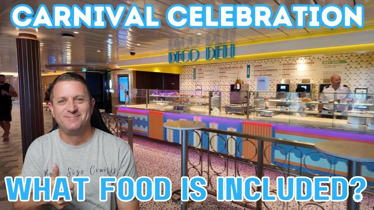 Included Food Options on Carnival Celebration.