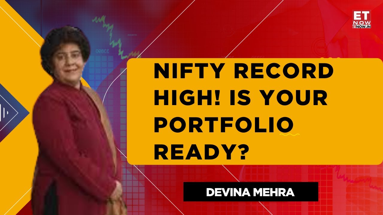 Markets At Record Peaks: Which Stocks & Sectors Should Investors Watch? | Devina Mehra | ET Now