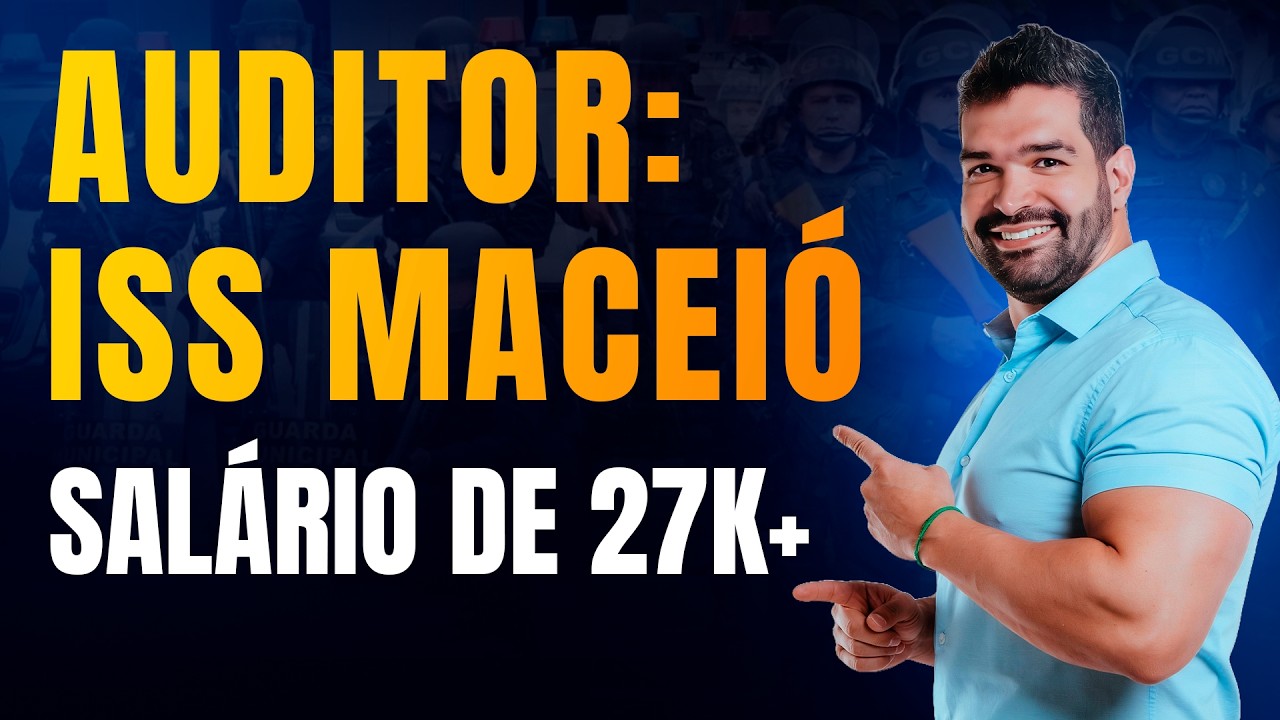 Auditor Fiscal do ISS Macei&oacute;: Edital iminente
