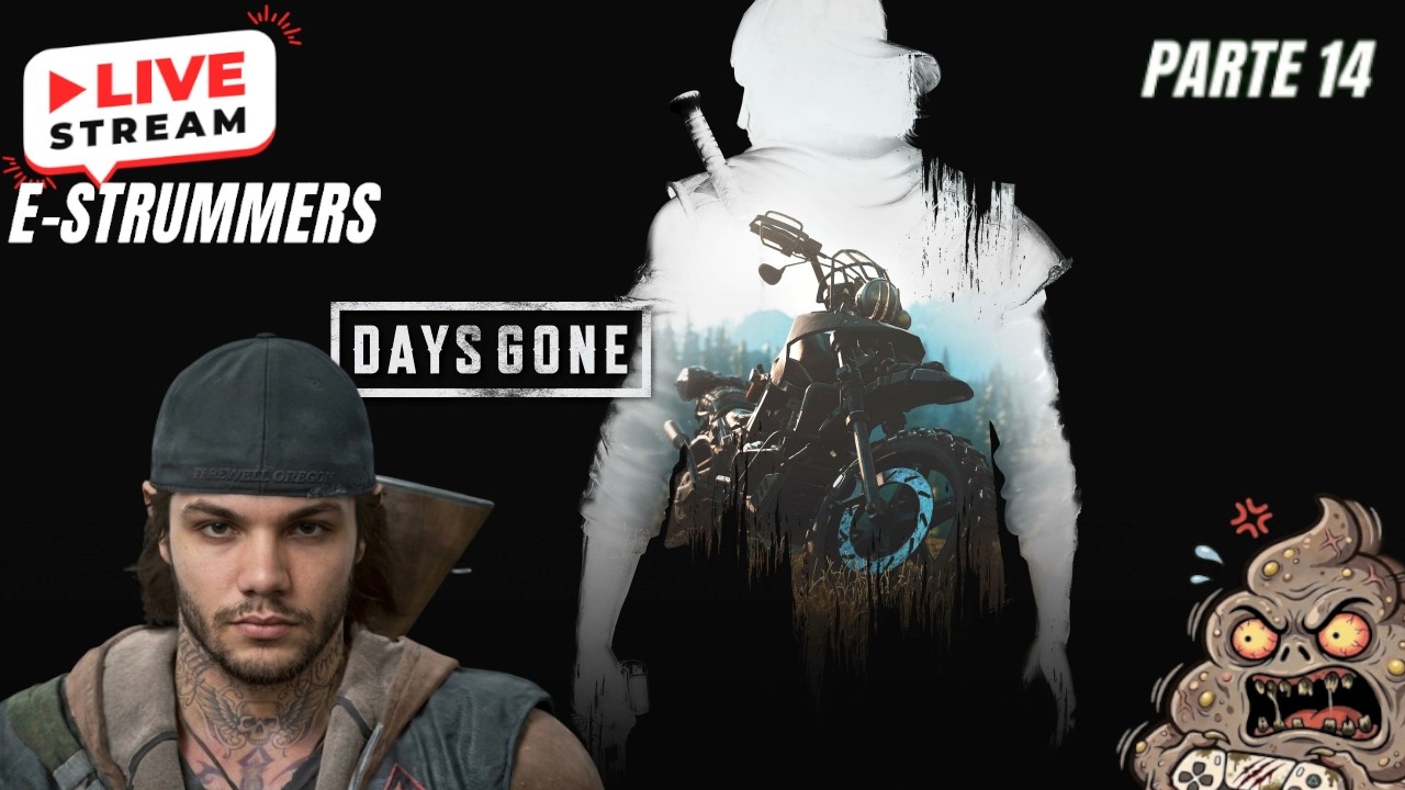 Live Estrummers - Days Gone Remasterizado Parte 14