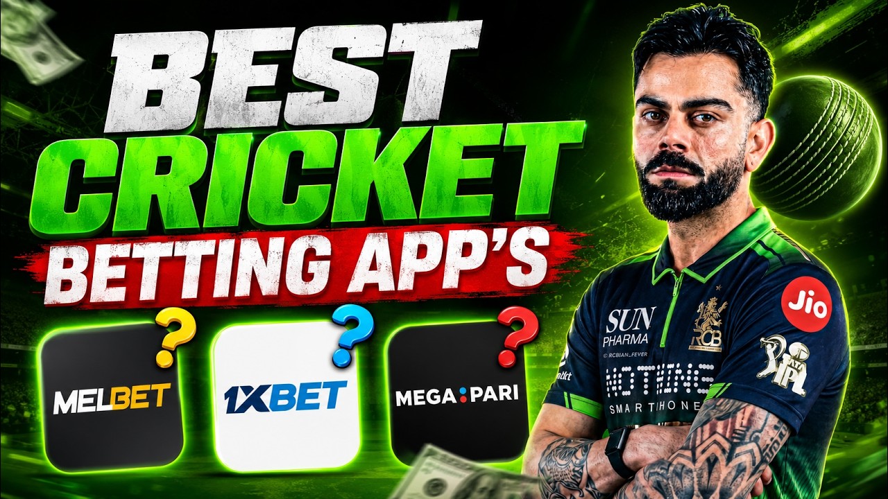 Best cricket betting apps in India | Best cricket betting apps for IPL 2026 | Awareness guide