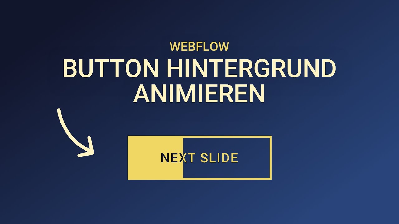 Button Hintergrund animieren &ndash; Webflow Hover-Effekt Micro-Interactions