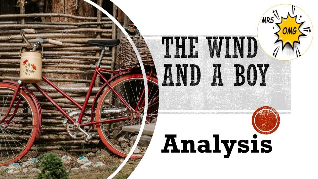 'The Wind and A Boy' - analysis