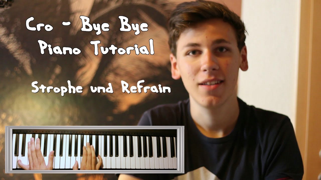 Cro - Bye Bye | Piano Tutorial (deutsch) || MJMusic