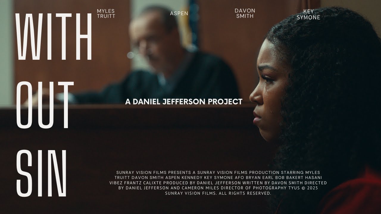 Without Sin Proof of Concept | Myles Truitt | Aspen Kennedy | Davon Smith