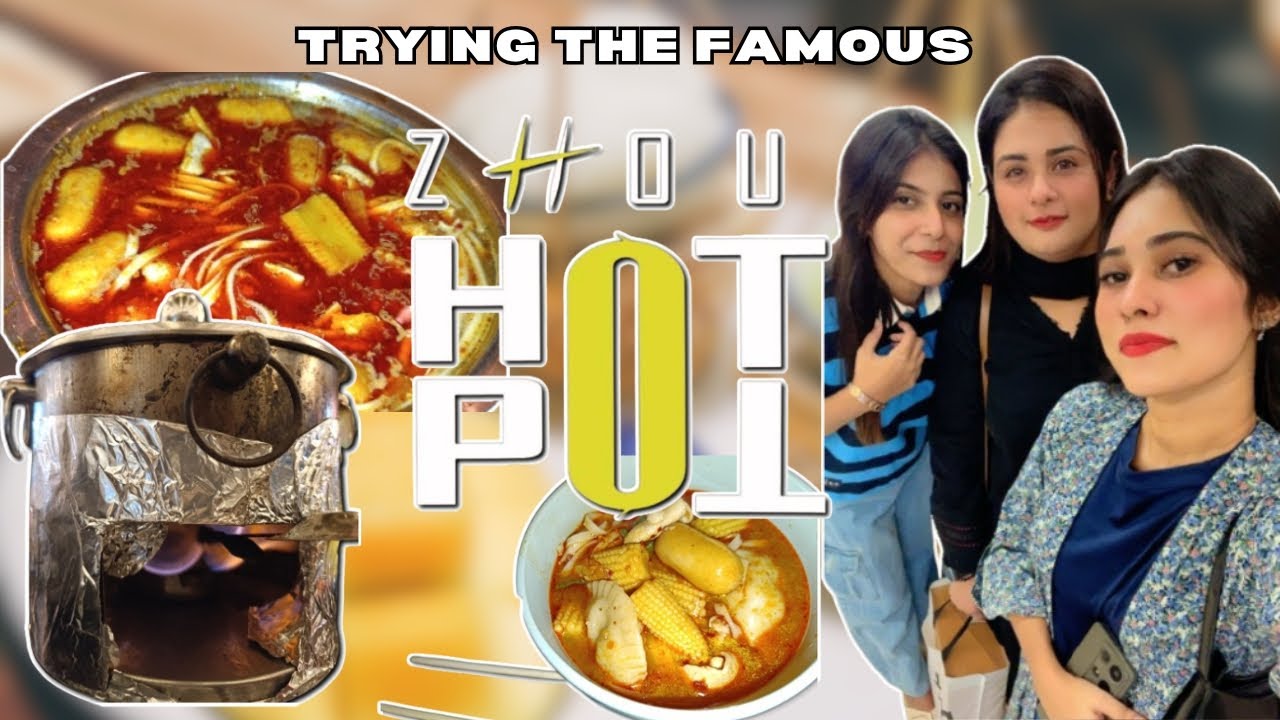 Trying ZHOU Hotpot in Karachi | Northwalk | My food Adventures🍜🔥🥢 
