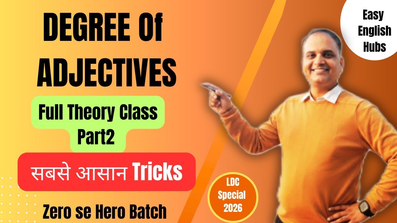 Degree of Adjectives Part 2 for LDC 2026 | English Grammar by Easy English Hubs