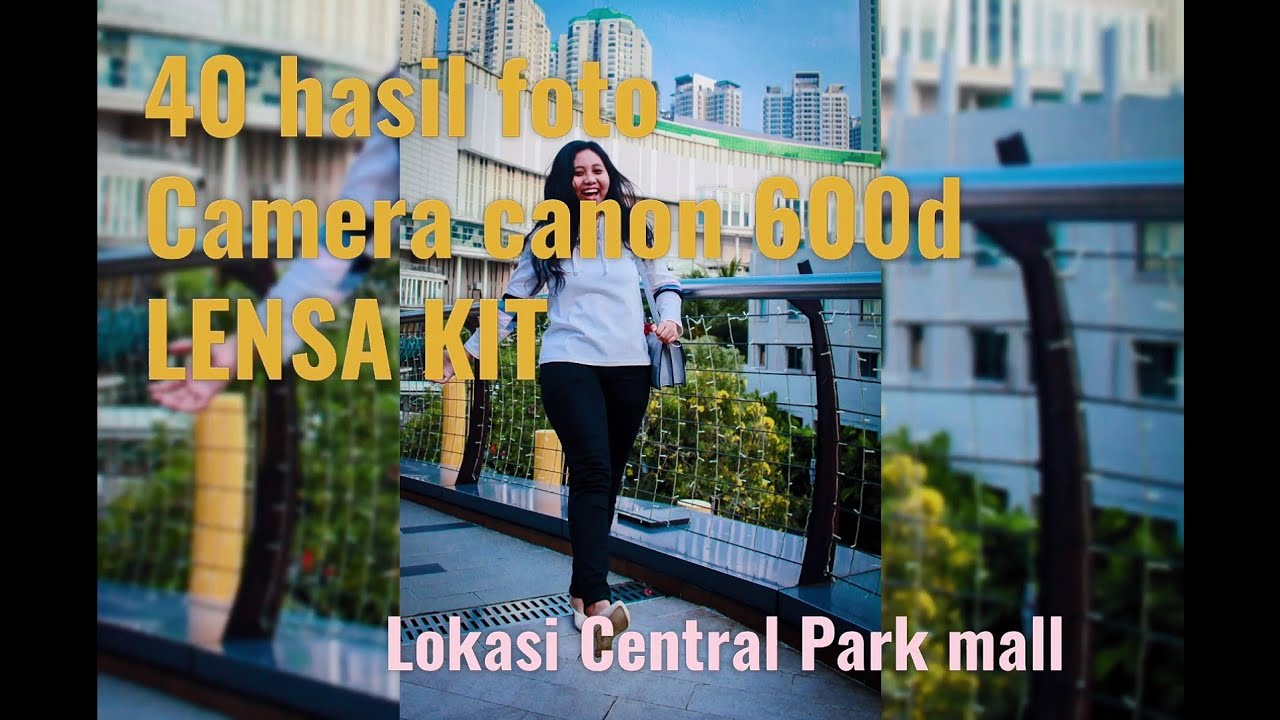 HASIL FOTO KAMERA CANON EOS 600D DI TAHUN 2021 !! APAKAH MASIH WORTH IT???