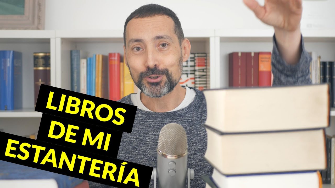 Libros de mi estantería: los libros de mi vida