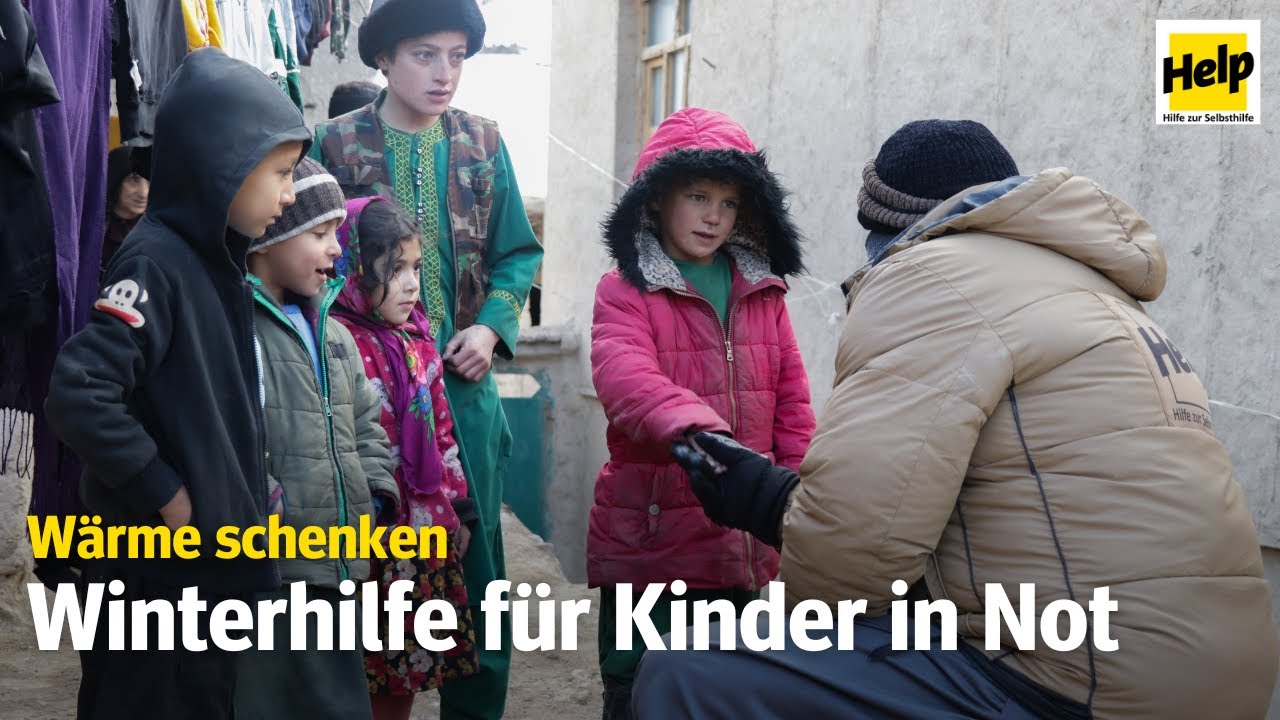Winterhilfe für Kinder in Not | Help – Hilfe zur Selbsthilfe