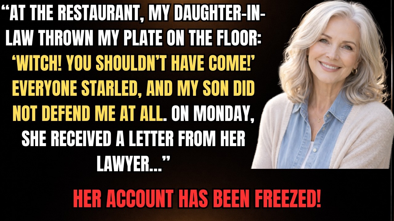 At the restaurant, my daughter-in-law threw my plate on the floor: “Witch! You should’ve never come!