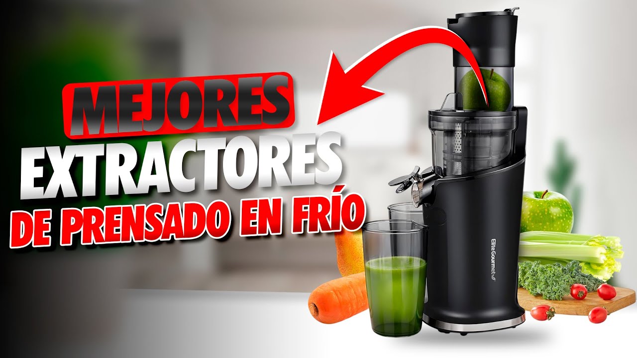 Los Mejores EXTRACTORES DE JUGO DE PRENSADO EN FRÍO [2025] ✅ | Exprimidores Lentos Potentes