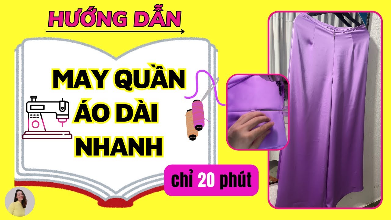 May Quần Áo Dài / Kỹ Thuật May Cho Người Mới/ DIỆU HIỀN MỖI NGÀY