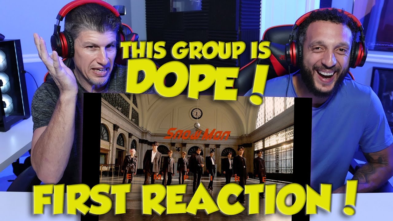 REACTION!! Snow Man「EMPIRE」Music Video