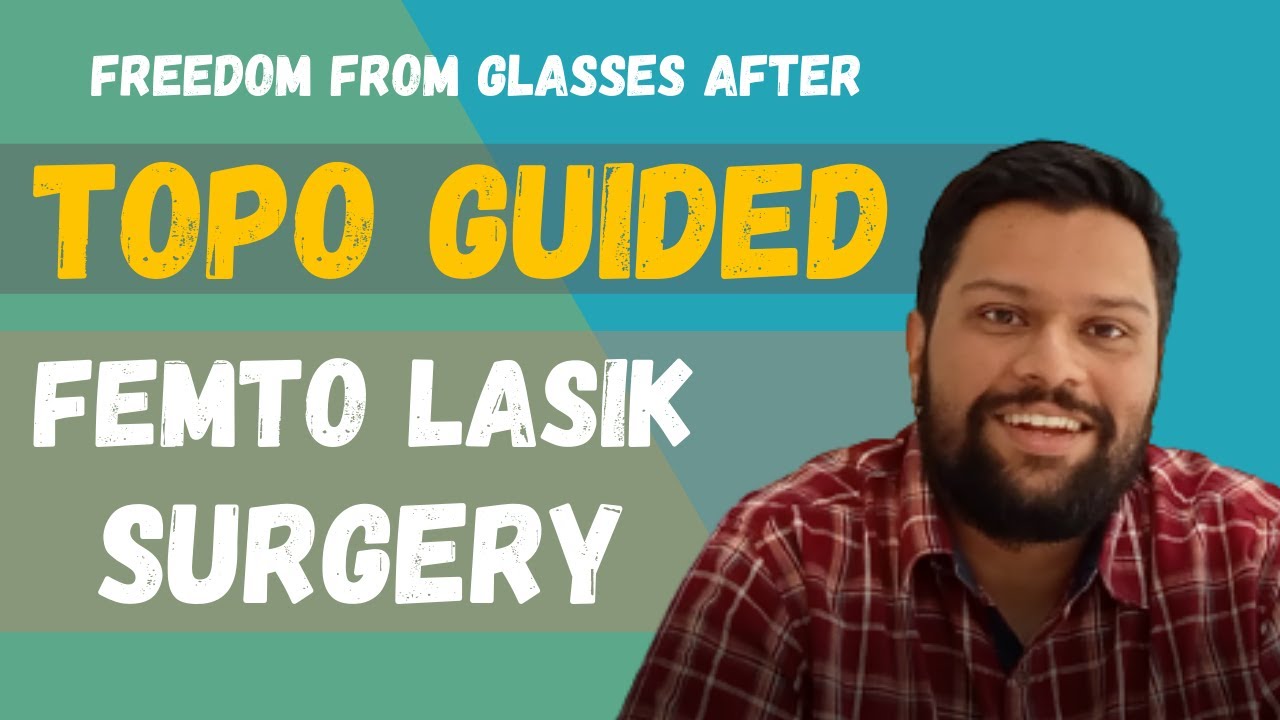 Glasses Removed Through Topoguided Femto Lasik Surgery | Dr. Vardhaman Kankariya | Pune