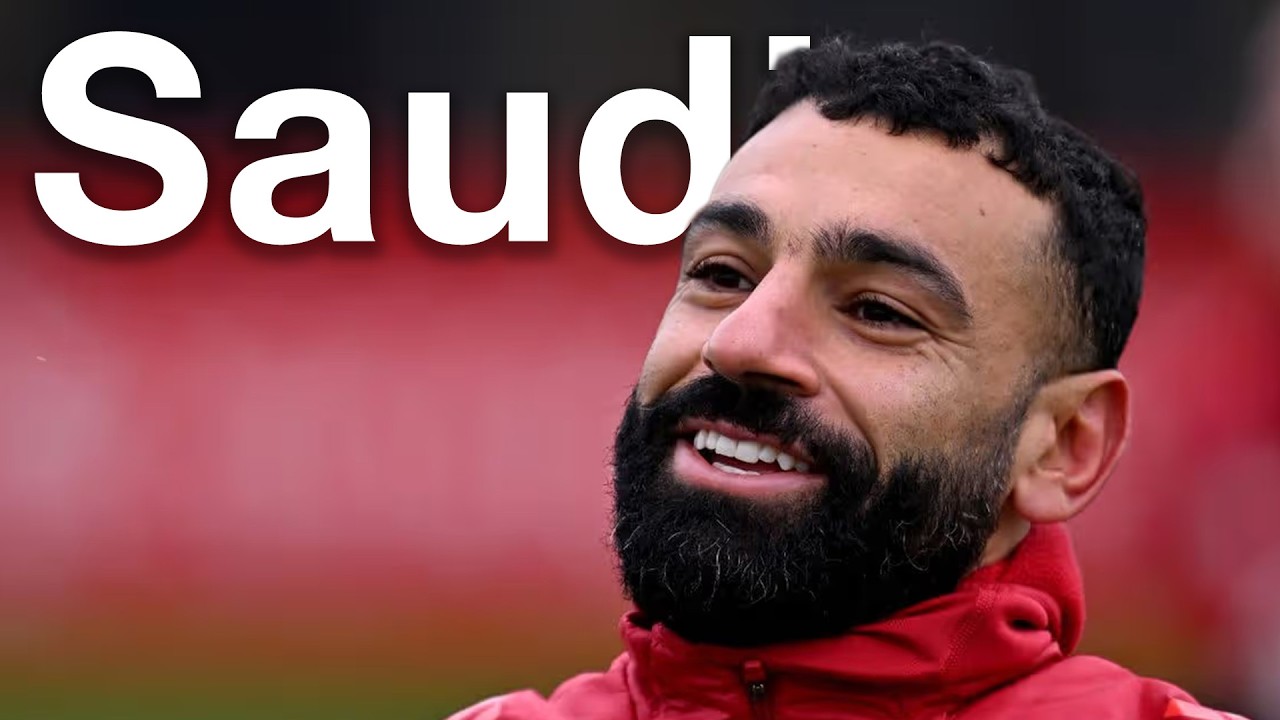 Mo Salah to Saudi - DONE?