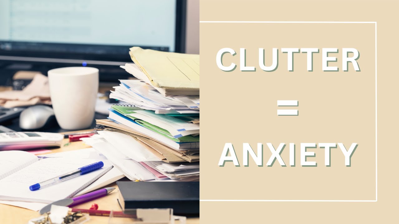 Clutter and Stress: What Science Says About Your Stuff